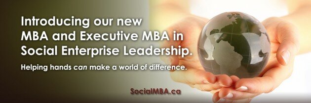 Canada’s First MBA in Social Enterprise Leadership